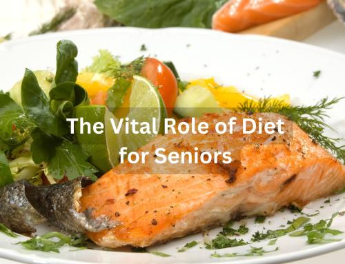 The Vital Role of Diet for Seniors
